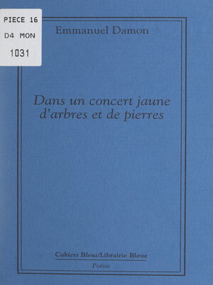 cover image of Dans un concert jaune d'arbres et de pierres